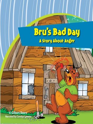 cover image of Bru's Bad Day—A Story About Anger